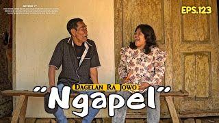 Ngapel  Dagelan Ra Jowo Eps. 123  Film Pendek Komedi