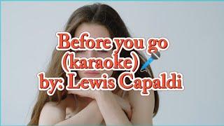 Lewis Capaldi - Before you go