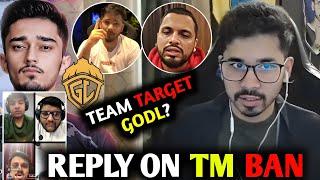 Saumraj Epic reply on Team Target GodL & GodL Win