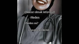 neden mi doktor olmak istiyorum