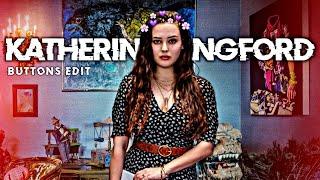 KATHERINE LANGFORD  × BUTTONS  EDIT  13 REASONS WHY  EDIT SOMETHING AWESOME  #shorts #edit
