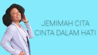 Jemimah - Cinta dalam hati Ungu Lirik