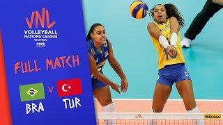 Brazil v Turkey - Full Match - Semi Final  Womens VNL 2018