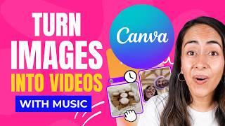 How to Make VIDEO with Pictures and Music  Easy Canva Tutorial