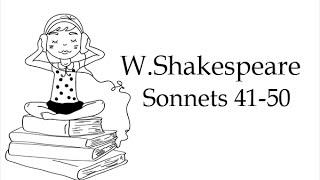 Сонеты Шекспира на английском языке. 41-50