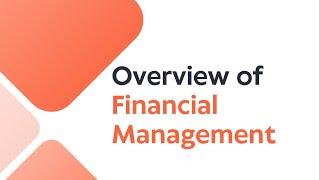 Overview of Financial Management