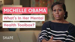 Michelle Obama Shares What’s in Her Mental Health Toolbox & How She Overcomes Self-Doubt  Shape