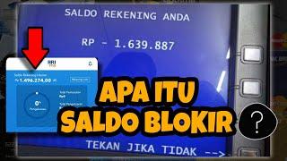 Penjelasan Tentang Saldo BLOKIR dan Saldo MINUS Tabungan BRI karena ada Pinjaman