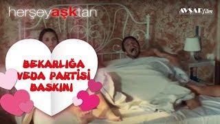 Her Şey Aşktan - Bekarlığa Veda Partisi Baskını Hande Doğandemir & Mithat Can Özer