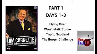 JIM CORNETTE UNCUT UNCENSORED AND UNLEASHED 2014 - PART 1