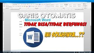 How to Overcome Automatic Lines Cannot  Not Work Microsoft Word