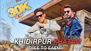 KHIDIRPUR KHATAM - DISS -TO SAEMY