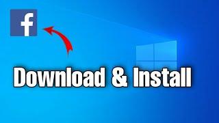 How To Install Facebook on Laptop  How to install facebook in laptop windows 10