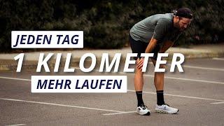 30 Tage Laufen - jeden Tag 1 km mehr - Challenge