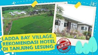 Ladda Bay Village Rekomendasi Hotel di Tanjung Lesung