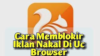 Cara Memblokir Iklan Pop Up Di Uc Browser