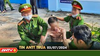 Tin tức an ninh trật tự nóng thời sự Việt Nam mới nhất 24h trưa ngày 37  ANTV