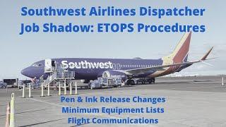 Southwest Airlines Aircraft Dispatcher Interview ETOPS Flight Release Changes MEL Communications