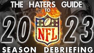 The Haters Guide to the 2023 NFL Season Debriefing