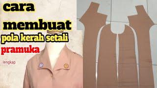 POLA SERAGAM PRAMUKA KERAH SETALI  Full vidio