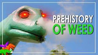 Did Prehistoric Animals Get High?  Evolution of Weed Cannabis