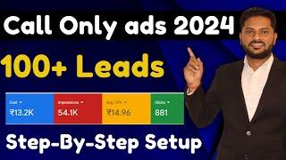 How To Create Google Ads Call-Only Ad Campaigns Google call only ads 2024