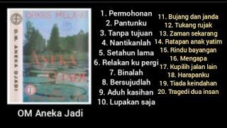 Full Album Orkes Melayu Aneka Jadi.