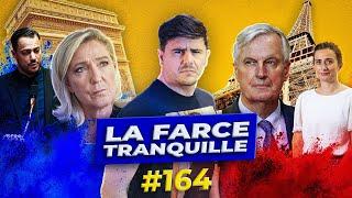 La Farce Tranquille #164  TOUT ÇA POUR ÇA ?