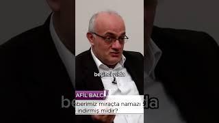 Peygamberimiz miraçta namazı 50 vakitten 5 vakte indirmiş midir? - Prof. Dr. İsrafil Balcı #shorts