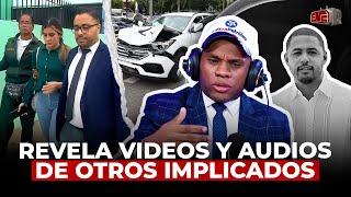 TOLENTINO REVELA VIDEOS Y AUDIOS DE OTROS IMPLICADOS EN TRAGEDIA JULIO CÉSAR DE LA ROSA