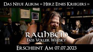 RAUHBEIN - Fass voller Whisky Official Music Video I Drakkar Entertainment 2023