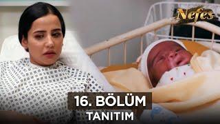 Nefes 16. Bölüm Fragmanı - 30 Temmuz Salı