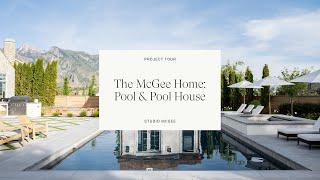 The McGee Home Tour The Backyard Pool & Pool House