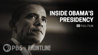 Inside Obamas Presidency full documentary  FRONTLINE