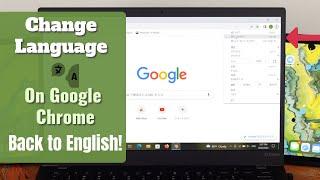 How to Change Google Chrome Language Back to English