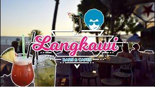 Langkawis Best Bars and Cafes