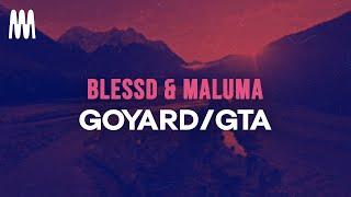 Blessd & Maluma - GoyardGTA LetraLyrics