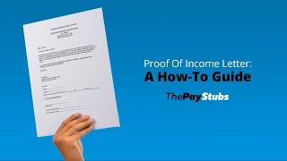 Proof Of Income Letter A How-To Guide