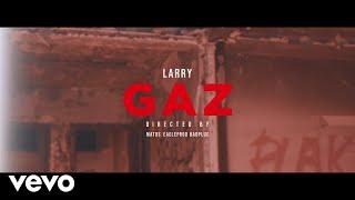 Larry - Gaz Clip officiel