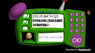I found the answer to the impossible question on Baldis Basics READ DESCRIPTION
