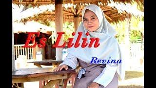ES LILIN  Nining Meida - Revina Alvira # Pop Sunda # Cover