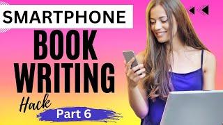 WRITE BOOKS WITH SMARTPHONE EASILY Part 6 #amazonkdp #bookformatting #tableofcontents