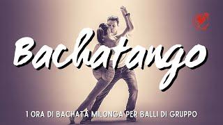 BACHATANGO 1 ORA DI BACHATA MILONGA PER BALLI DI GRUPPO  #SerataDanzante  GALLETTI-BOSTON