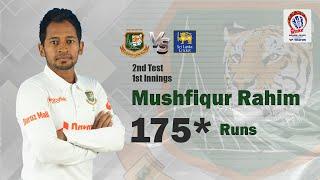 Mushfiqurs 175 Runs Against Sri Lanka  1st Innings  2nd Test  Sri Lanka tour of Bangladesh 2022