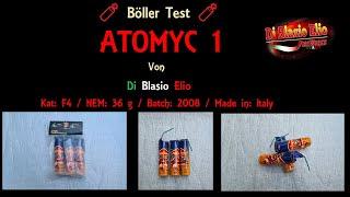 Böller Test  ATOMYC 1  CE-001-AT-CE  Kat F4  NEM 36 g  Batch 2008  von Di Blasio Elio