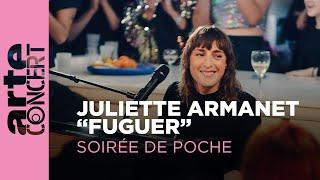 Juliette Armanet - Fuguer Soirée de Poche