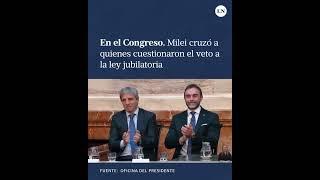 Milei cruzó a quienes cuestionaron el veto a la ley jubilatoria