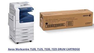 HOW TO REPLACE THE DRUM CARTRIDGE ON A XEROX WC 7120725712207225