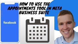 How To Use The Facebook Appointments Tool In The Meta Business Suite