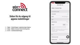 Opsætningsguide Weber Connect Smart Grilling Hub - Sådan får du adgang til appens indstillinger